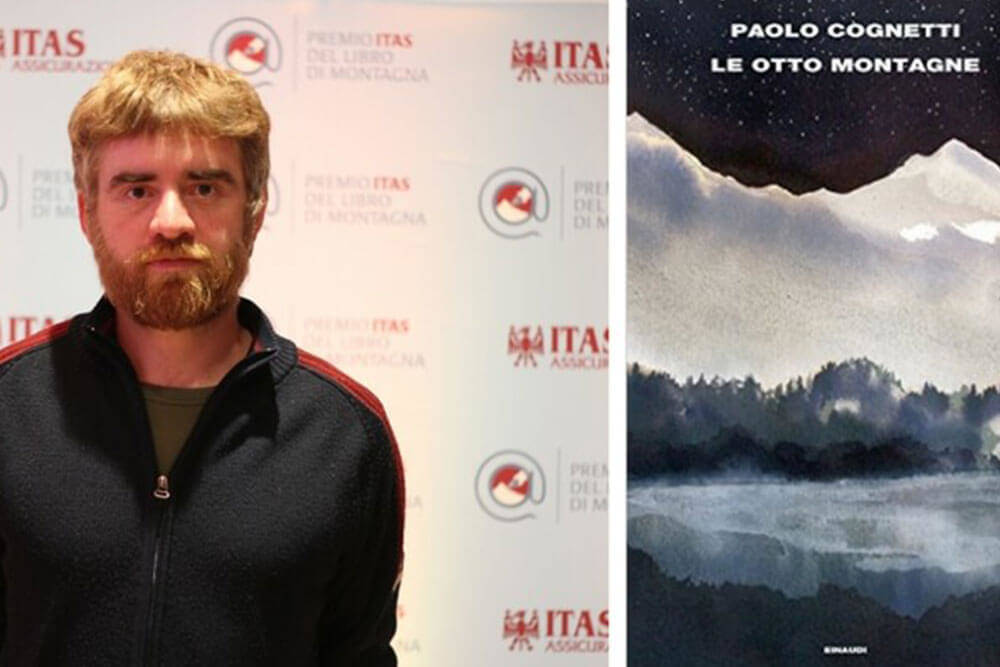 Le otto montagne di Paolo Cognetti. Premio Itas come miglior testo di narrativa 2017