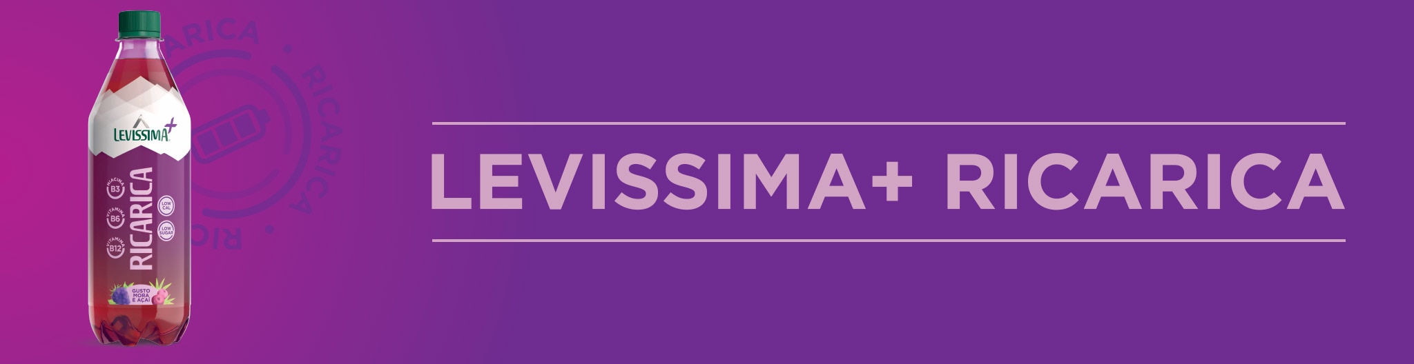 LEVISSIMA+ RICARICA